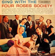 Sing with the Four Roses Society